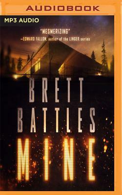 Mine by Brett Battles