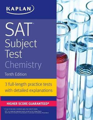 SAT Subject Test Chemistry by Kaplan Test Prep