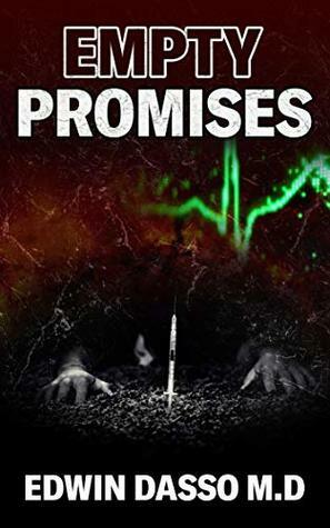 Empty Promises by Edwin Dasso