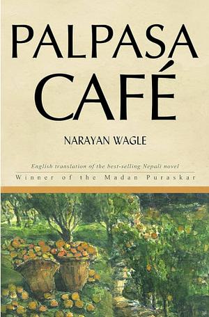 Palpasa Café by Narayan Wagle