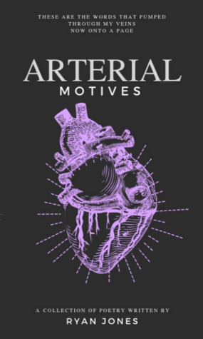 Arterial Motives by Ryan Jones