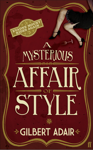 A Mysterious Affair of Style by Gilbert Adair