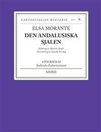 Den andalusiska sjalen by Elsa Morante