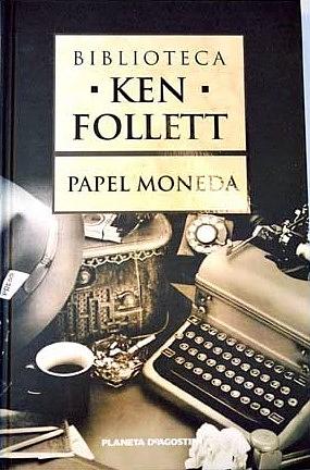 Papel moneda by Ken Follett