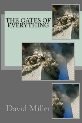 The Gates of Everything by David Miller