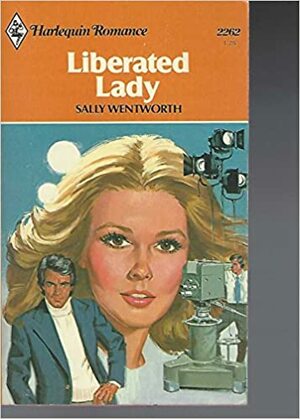 Liberated Lady by Sally Wentworth