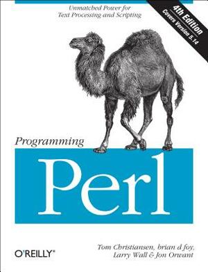 Programming Perl by Tom Christiansen, Larry Wall, Brian D. Foy