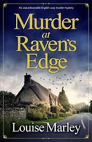 Murder at Raven's Edge by Louise Marley