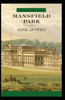 Mansfield Park Illustrated by Jane Austen