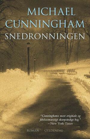 Snedronningen by Michael Cunningham