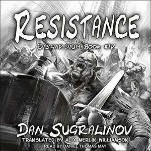 Resistance by Dan Sugralinov