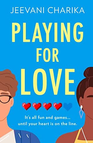 Playing for Love by Jeevani Charika