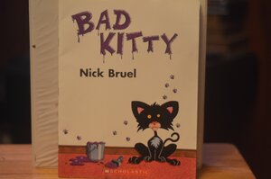 Bad Kitty by Nick Bruel