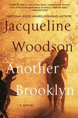 Another Brooklyn by Jacqueline Woodson