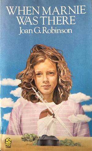 When Marnie Was There by Joan G. Robinson