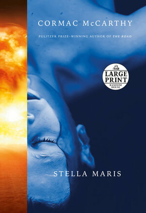 Stella Maris by Cormac McCarthy