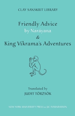 Friendly Advice by Narayana and "king Vikrama's Adventures" by 