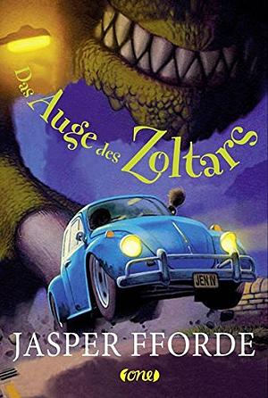 Das Auge des Zoltars by Jasper Fforde