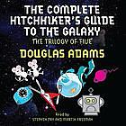 Complete Hitchhiker's Guide to the Galaxy: Trilogy of Five by Douglas Adams