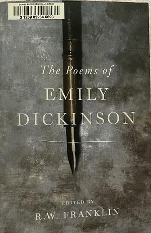 The Poems of Emily Dickinson: Reading Edition by R. W. Franklin