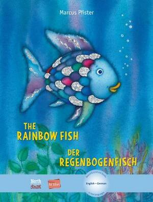 The Rainbow Fish/Bi: Libri - Eng/German by Marcus Pfister