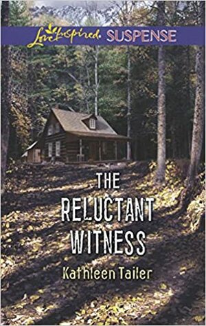 The Reluctant Witness by Kathleen Tailer