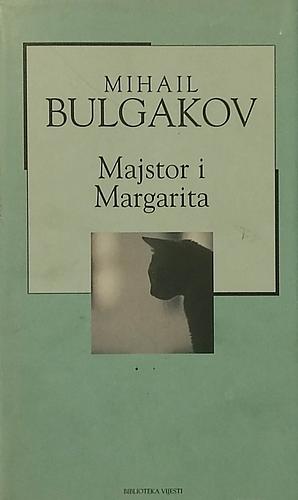 Majstor i Margarita by Mikhail Bulgakov