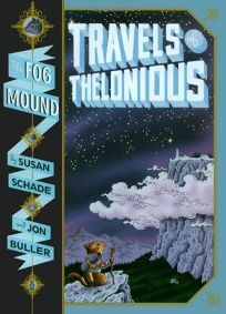 Travels of Thelonious by Susan Schade