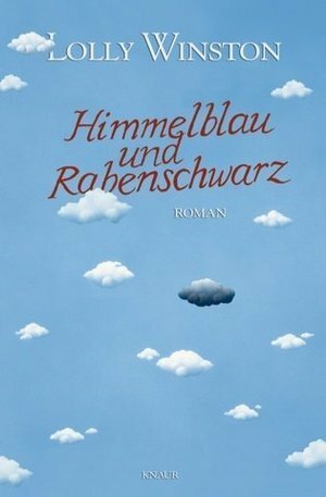 Himmelblau und Rabenschwarz by Lolly Winston, Georgia Sommerfeld