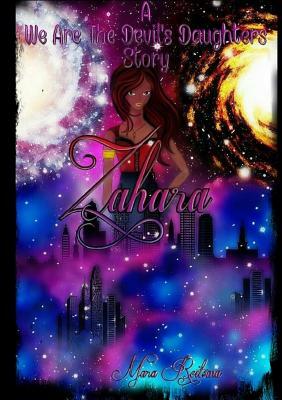 A We Are The Devil's Daughters Story- Zahara by Mara Reitsma