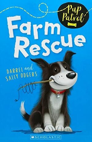 Farm Rescue by Sally Odgers, Darrel Odgers
