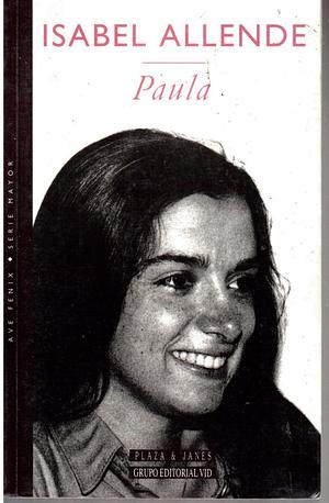 Biblioteca de autor Isabel Allende: Paula by Isabel Allende