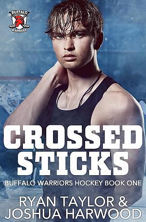 Crossed Sticks by Joshua Harwood, Ryan Taylor