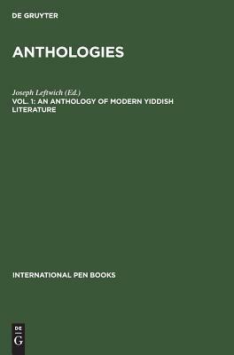 An Anthology of Modern Yiddish Literature by 