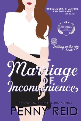 Marriage of Inconvenience by Penny Reid