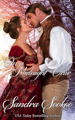 On a Midnight Clear: A Regency Christmas novel by Sandra Sookoo