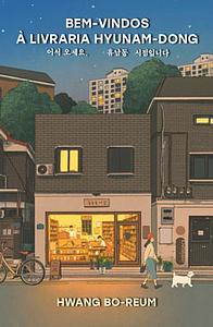 Bem-vindos à livraria Hyunam-dong by Hwang Bo-reum