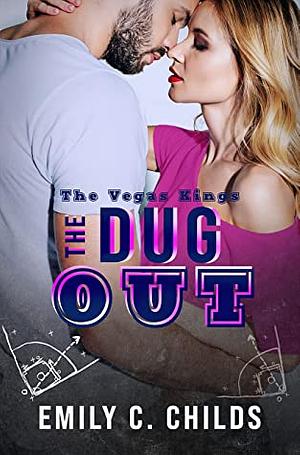 The Dugout by Emily C. Childs