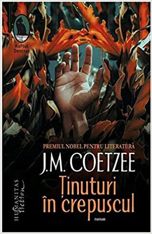 Ținuturi în crepuscul by J.M. Coetzee