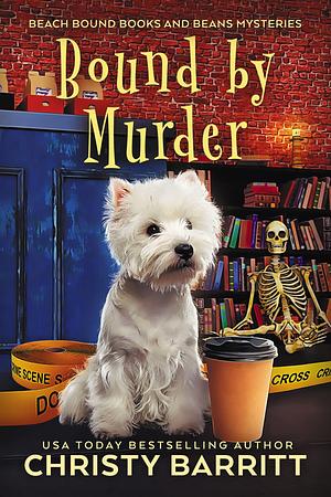 Bound by Murder by Christy Barritt