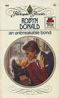 An Unbreakable Bond by Robyn Donald