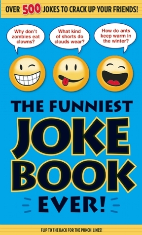 Funniest Little Joke Book Ever by Bathroom Readers' Institute