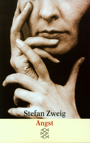 Angst by Stefan Zweig