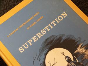 Superstition by Daniel Cohen