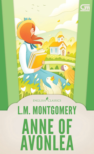 Anne of Avonlea by L.M. Montgomery