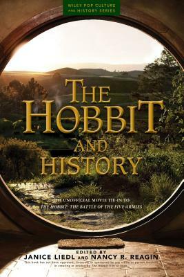 The Hobbit and History: Companion to the Hobbit: The Battle of the Five Armies by 