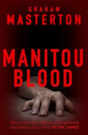 Manitou Blood by Graham Masterton