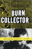 Burn Collector: Collected Stories from One Through Nine by Al Burian