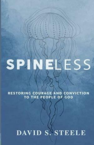 Spineless by David Steele