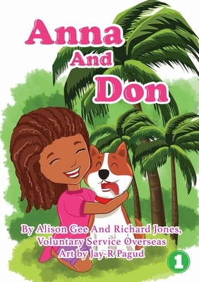 Anna and Don by Alison Gee, Richard Jones